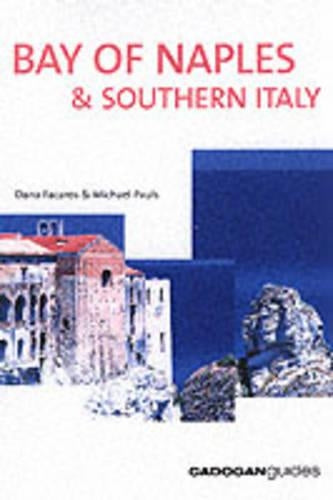 Bay of Naples and Southern Italy (Cadogan Guide Bay of Naples & Southern Italy)