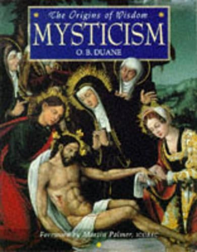 The Origins of Wisdom: Mysticism