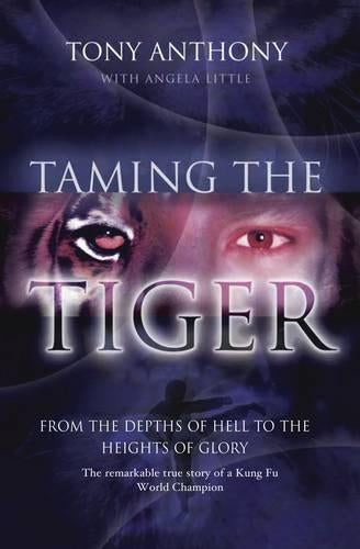 Taming the Tiger