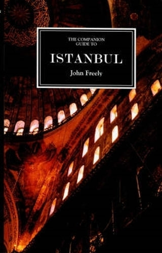 Companion Guide to Istanbul: and around the Marmara (0) (Companion Guides)