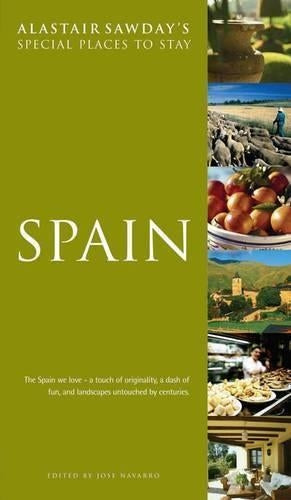 Spain (Alastair Sawday's Special Places to Stay)