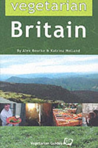 Vegetarian Britain (Vegetarian travel guides)