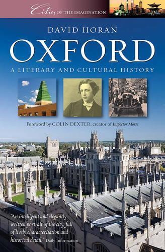 Oxford : A Cultural and Literary Companion, New Edition