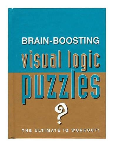 Brain Boosting Visual Logic Puzzles (Puzzle Books)