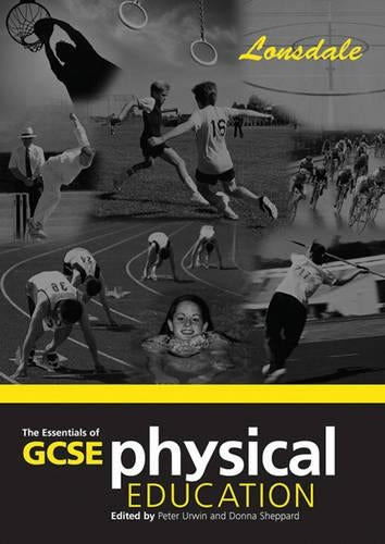 The Essentials of GCSE PE (School Revision Guide)