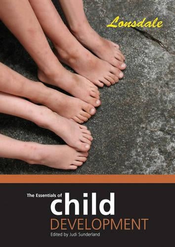 The Essentials of Child Development