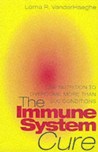 The Immune System Cure : Optimize Your Immune System in 30 Days-The Natural Way