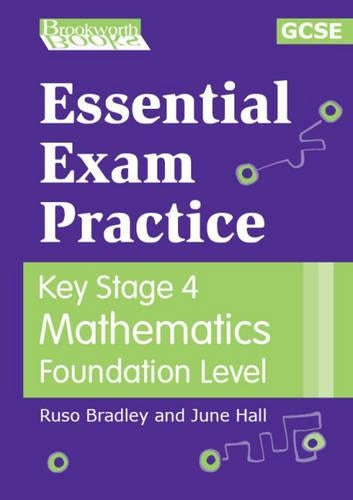 Essential Exam Practice GCSE Foundation Mathematics