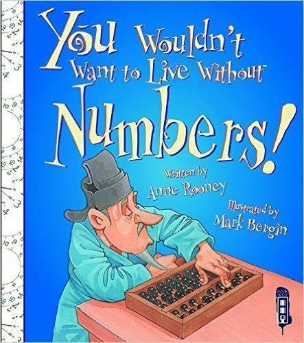 You Wouldnt Want to Live Without Numbers!