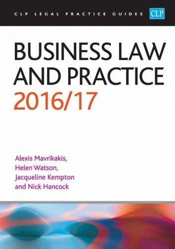 Business Law and Practice 2016/17 (CLP Legal Practice Guides)