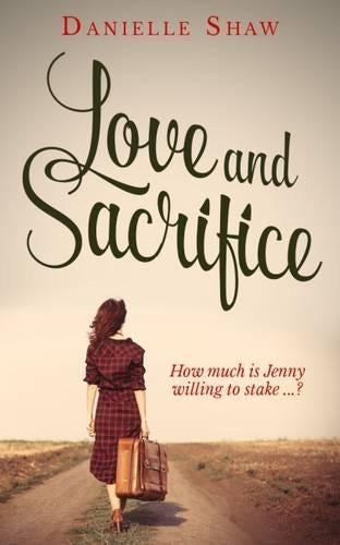 Love and Sacrifice
