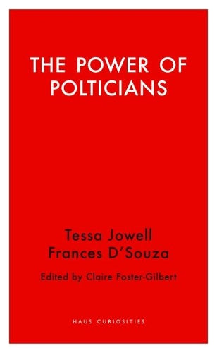 The Power of Politicians (Haus Curiosities)