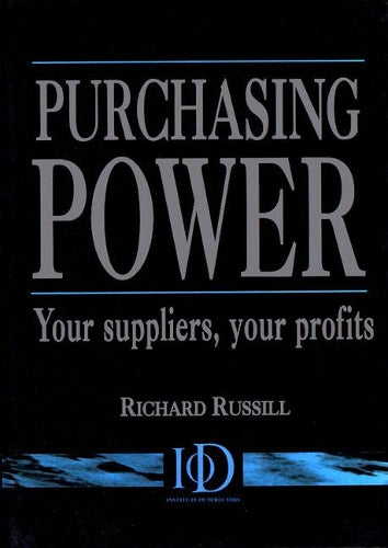 Purchasing Power: Your Suppliers, Your Profits