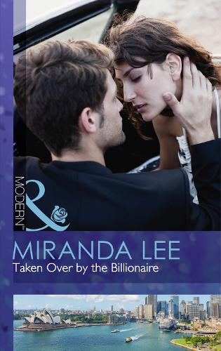 Taken Over by the Billionaire (Modern)