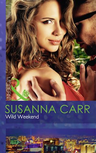 Wild Weekend (Modern)