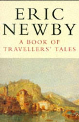 A Book of Travellers Tales (Picador Books)