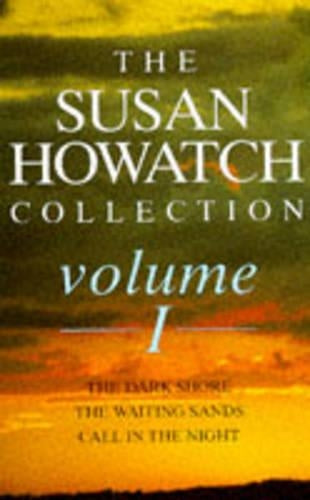 The Susan Howatch Collection: v. 1