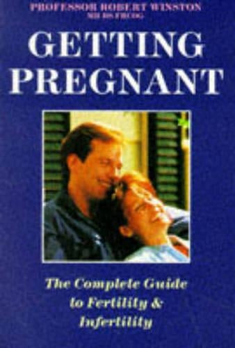 Getting Pregnant: A Guide to Infertility