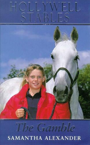 The Gamble (Hollywell Stables)