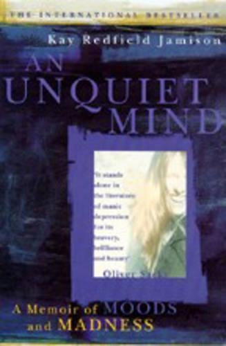 An Unquiet Mind