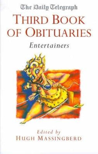 Daily Telegraph  Third Book of Obituaries: Entertainers Vol 3