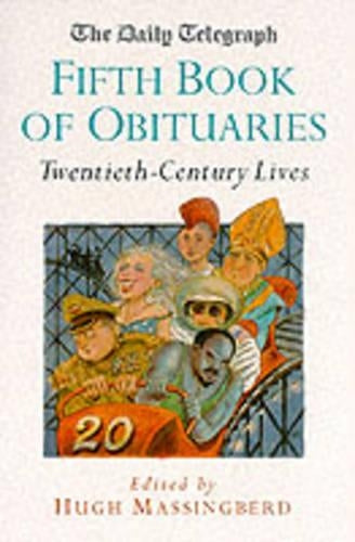 "Daily Telegraph" Book of Obituaries: 20th Century Lives v.5: 20th Century Lives Vol 5