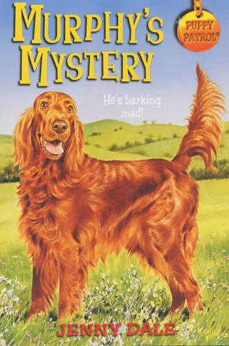 Murphys Mystery (Puppy Patrol)