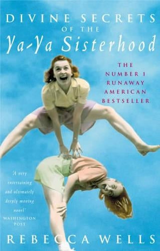 Divine Secrets of the Ya-ya Sisterhood