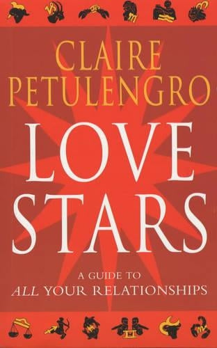 Love Stars: A Guide to All Your Relationships