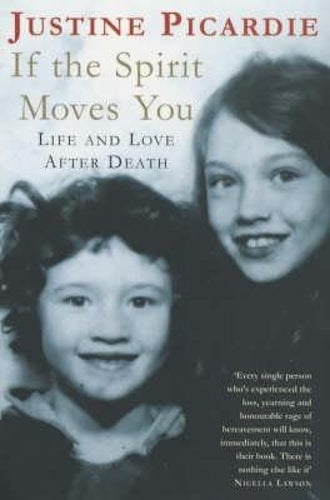 If The Spirit Moves You: Love and Life After Death