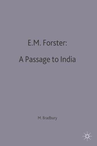 E.M.Forster: A Passage to India (Casebooks Series)