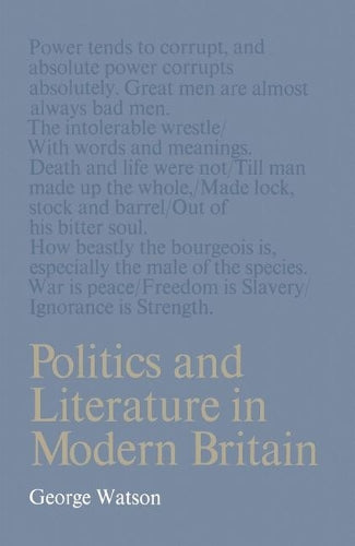 Politics and Literature in Modern Britain