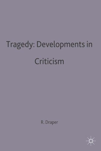 Tragedy: Developments in Criticism (Casebooks Series)