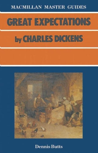 Master Guide to "Great Expectations" by Charles Dickens (Macmillan Master Guides)