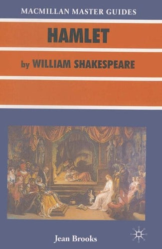 Hamlet by William Shakespeare (Palgrave Master Guides)