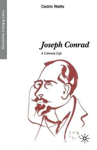 Joseph Conrad: A Literary Life (Literary Lives)