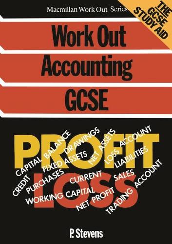 Work Out Accounting GCSE (Macmillan Work Out Series)