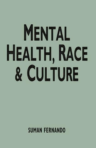 Mental Health, Race and Culture (Issues in mental health)