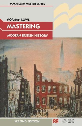 Mastering Modern British History (Macmillan Master)