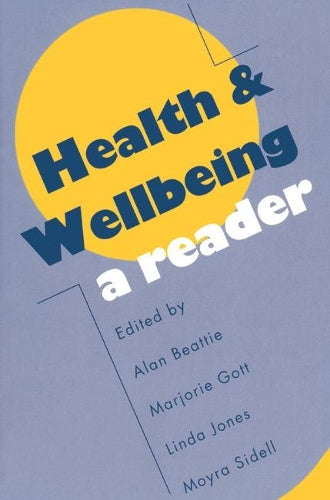 Health and Wellbeing: A Reader [15 December 1992]