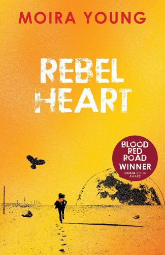 Rebel Heart (Dustlands)