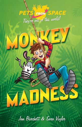 Monkey Madness: Book 3 (Pets from Space)