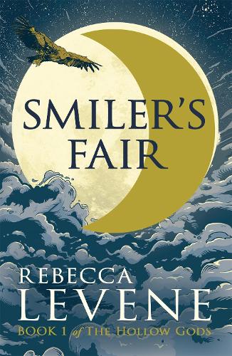 Smilers Fair: Book 1 of The Hollow Gods