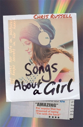 Songs About a Girl: Book 1 from a Zoella Book Club 2017 friend