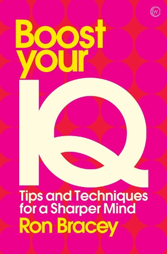 Boost Your IQ: Tips and Techniques for a Sharper Mind (Mindzone): 3