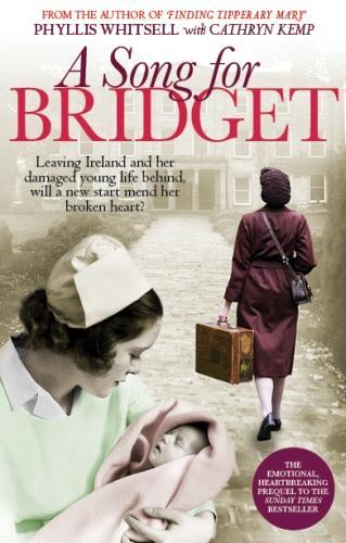 A Song for Bridget: The prequel to Finding Tipperary Mary