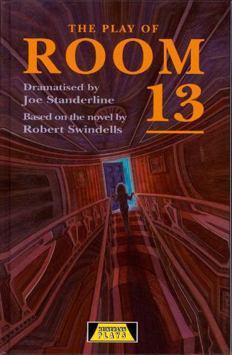 The Play of Room 13 (Heinemann Plays For 11-14)