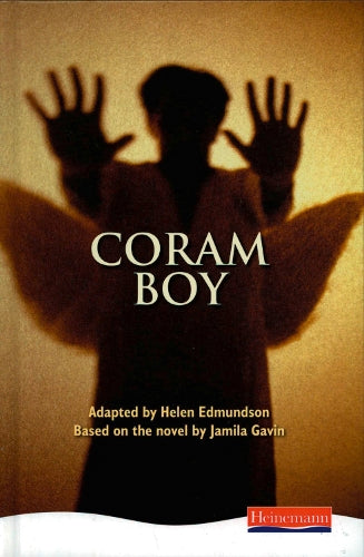 Coram Boy: Jamila Gavins Whitbread Award-winning Novel Transformed into a Play (Heinemann Plays For 11-14)