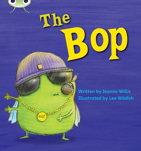 Bug Club Phonics Bug Set 05 The Bop