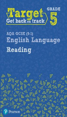 Target Grade 5 Reading AQA GCSE (9-1) English Language Workbook (Intervention English)